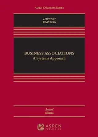 و دانلود نسخه کامل کتاب زبان اصلی Business Associations: A Systems Approach (Aspen Casebook Series) PDF | دانلود کتاب خارجی