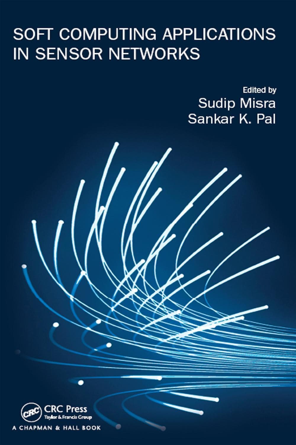 کاربردهای محاسبات نرم در شبکه‌های حسگر ۲۰۱۶ <br> Soft Computing Applications in Sensor Networks 2016