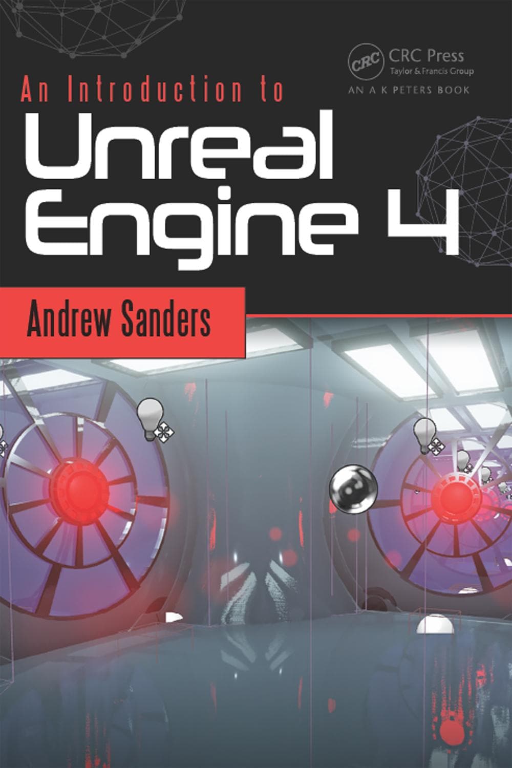 آشنایی با آنریل انجین ۴ ۲۰۱۶ <br> An Introduction to Unreal Engine 4 2016