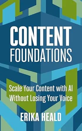 و دانلود نسخه کامل کتاب زبان اصلی Content Foundations: Scale your content with AI without losing your voice. PDF | دانلود کتاب خارجی
