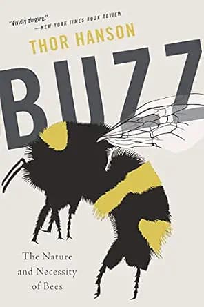 و دانلود نسخه کامل کتاب زبان اصلی Buzz: The Nature and Necessity of Bees PDF | دانلود کتاب خارجی