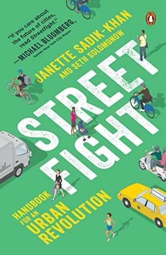 و دانلود نسخه کامل کتاب زبان اصلی Streetfight: Handbook for an Urban Revolution Kindle Edition PDF | دانلود کتاب خارجی