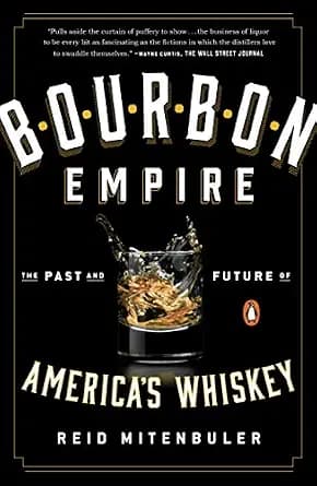و دانلود نسخه کامل کتاب زبان اصلی Bourbon Empire: The Past and Future of America’s Whiskey PDF | دانلود کتاب خارجی
