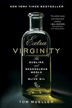 و دانلود نسخه کامل کتاب زبان اصلی Extra Virginity: The Sublime and Scandalous World of Olive Oil PDF | دانلود کتاب خارجی
