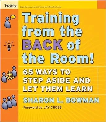 و دانلود نسخه کامل کتاب زبان اصلی Training From the Back of the Room!: 65 Ways to Step Aside and Let Them Learn PDF | دانلود کتاب خارجی