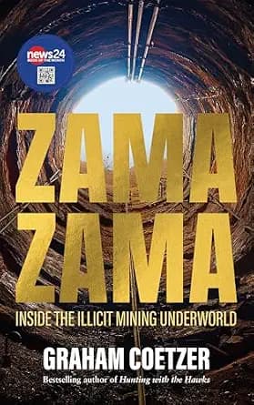 و دانلود نسخه کامل کتاب زبان اصلی Zama Zama: Inside the Illicit Mining Underworld PDF | دانلود کتاب خارجی