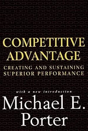 و دانلود نسخه کامل کتاب زبان اصلی Competitive Advantage: Creating and Sustaining Superior Performance PDF | دانلود کتاب خارجی