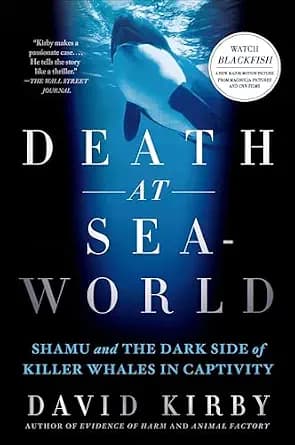 و دانلود نسخه کامل کتاب زبان اصلی Death at SeaWorld: Shamu and the Dark Side of Killer Whales in Captivity PDF | دانلود کتاب خارجی