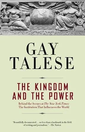 و دانلود نسخه کامل کتاب زبان اصلی The Kingdom and the Power: Behind the Scenes at The New York Times: The Institution That Influences the World PDF | دانلود کتاب خارجی