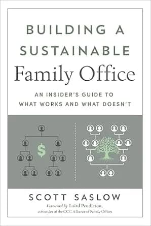 و دانلود نسخه کامل کتاب زبان اصلی Building a Sustainable Family Office: An Insider’s Guide to What Works and What Doesn’t PDF | دانلود کتاب خارجی