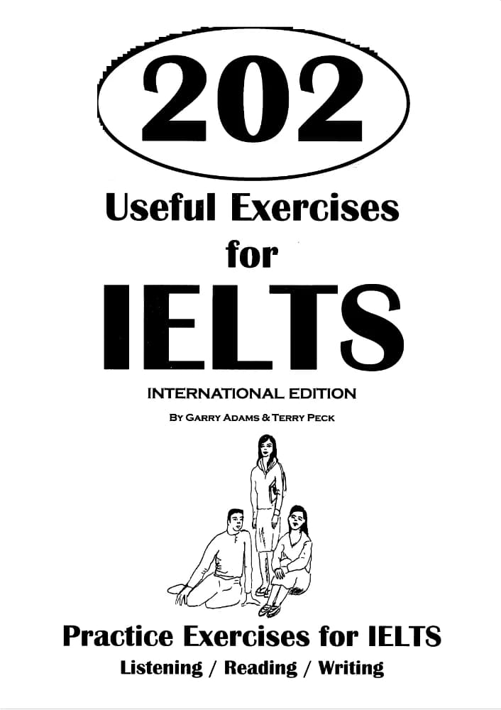 کتاب 202 Useful Exercises for IELTS (۲۰۲ تمرین کاربردی برای آیلتس) نسخه انگلیسی PDF