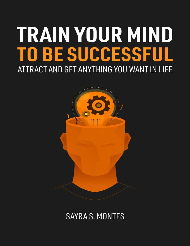 کتاب Train Your Mind to Be Successful (ذهنت را برای موفقیت آموزش بده) نسخه انگلیسی PDF |