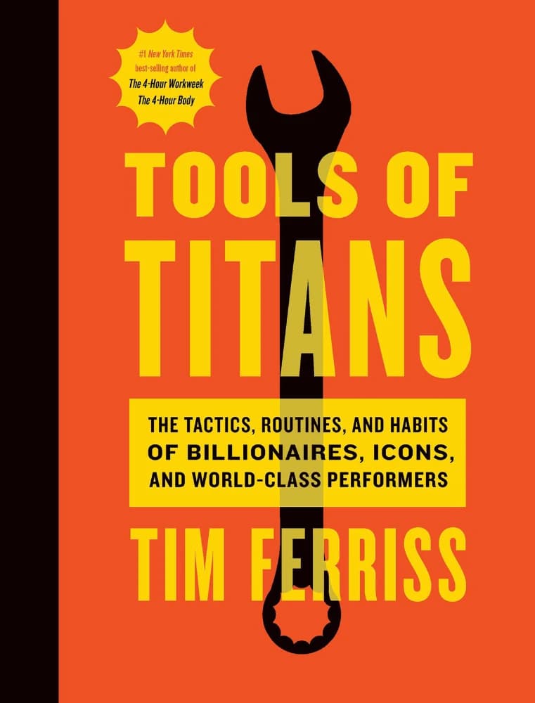 کتاب Tools of Titans (ابزار غول‌ها) نسخه انگلیسی PDF | Timothy Ferriss