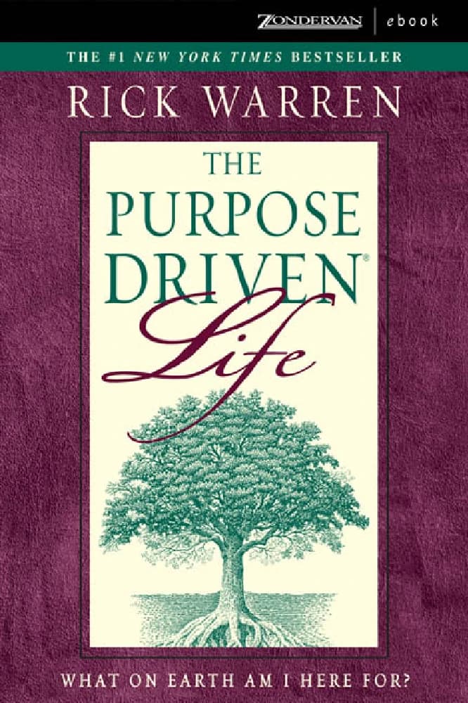 کتاب The Purpose Driven Life: What on Earth Am I Here For? (زندگی هدفمند) نسخه انگلیسی PDF | ریک وارن