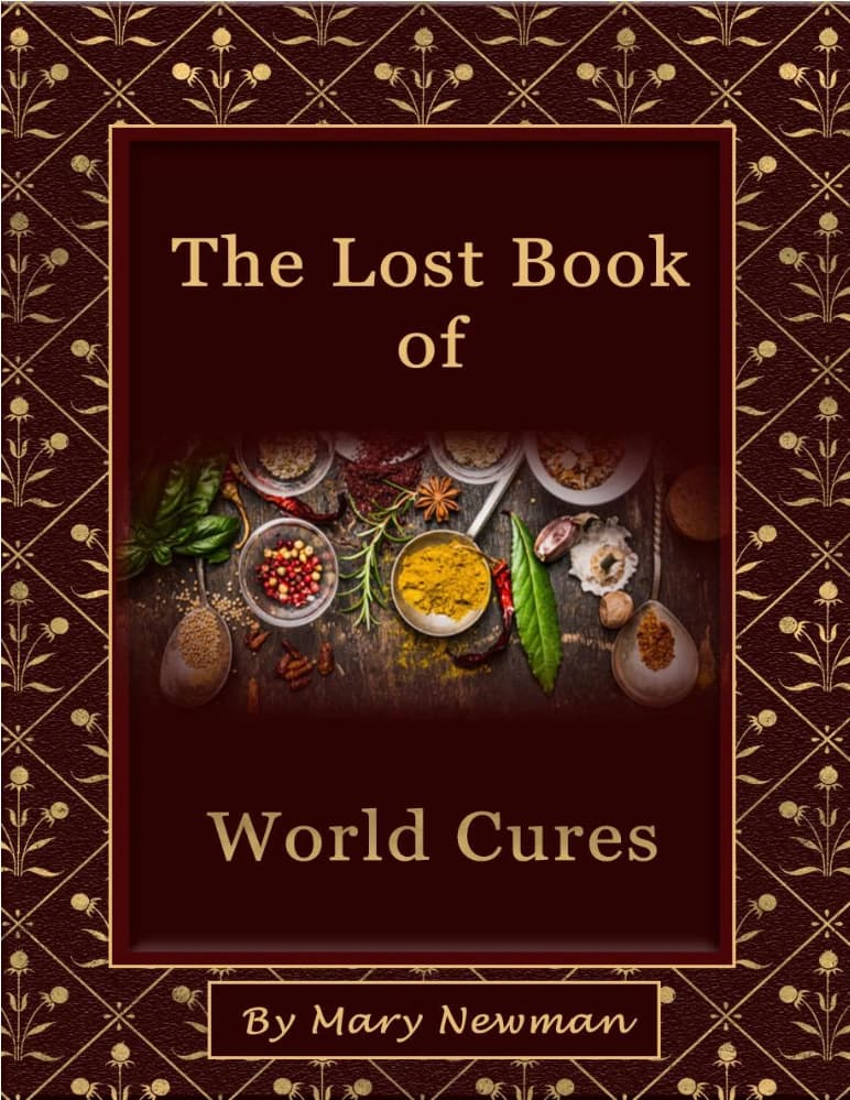 کتاب The Lost Book of World Cures (کتاب گمشده درمان‌های جهان) نسخه انگلیسی PDF |