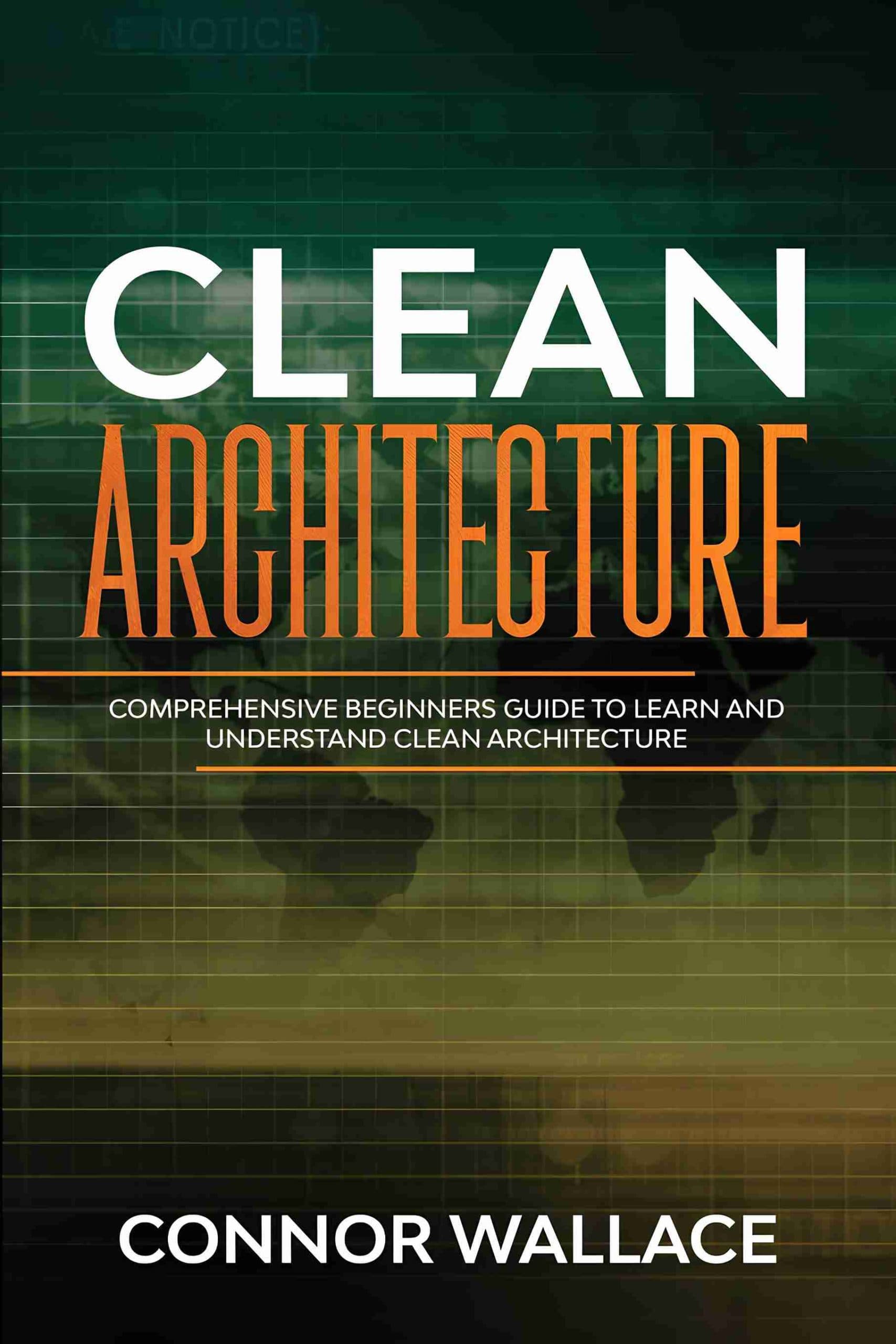 کتاب Clean Architecture (معماری پاک) نسخه انگلیسی PDF | کانر والاس