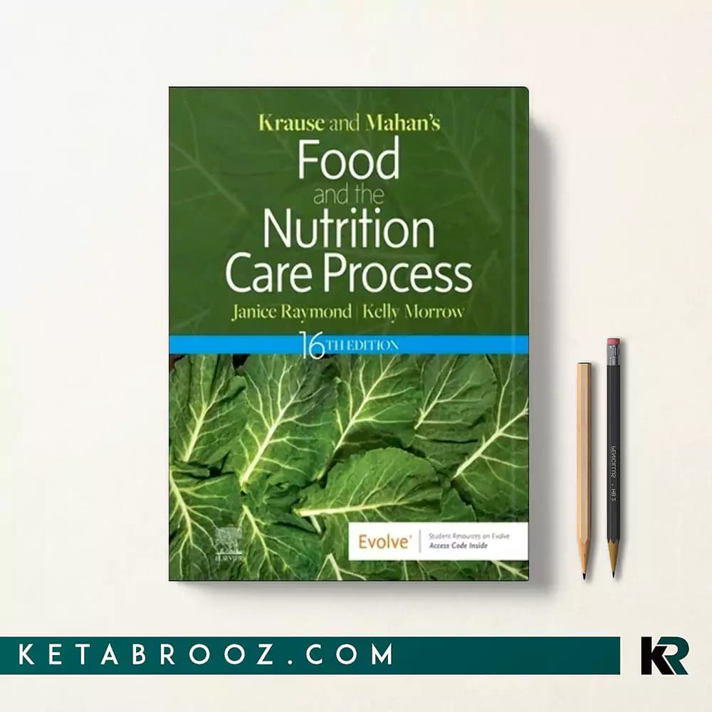 کتاب Krause and Mahan’s Food & the Nutrition Care Process