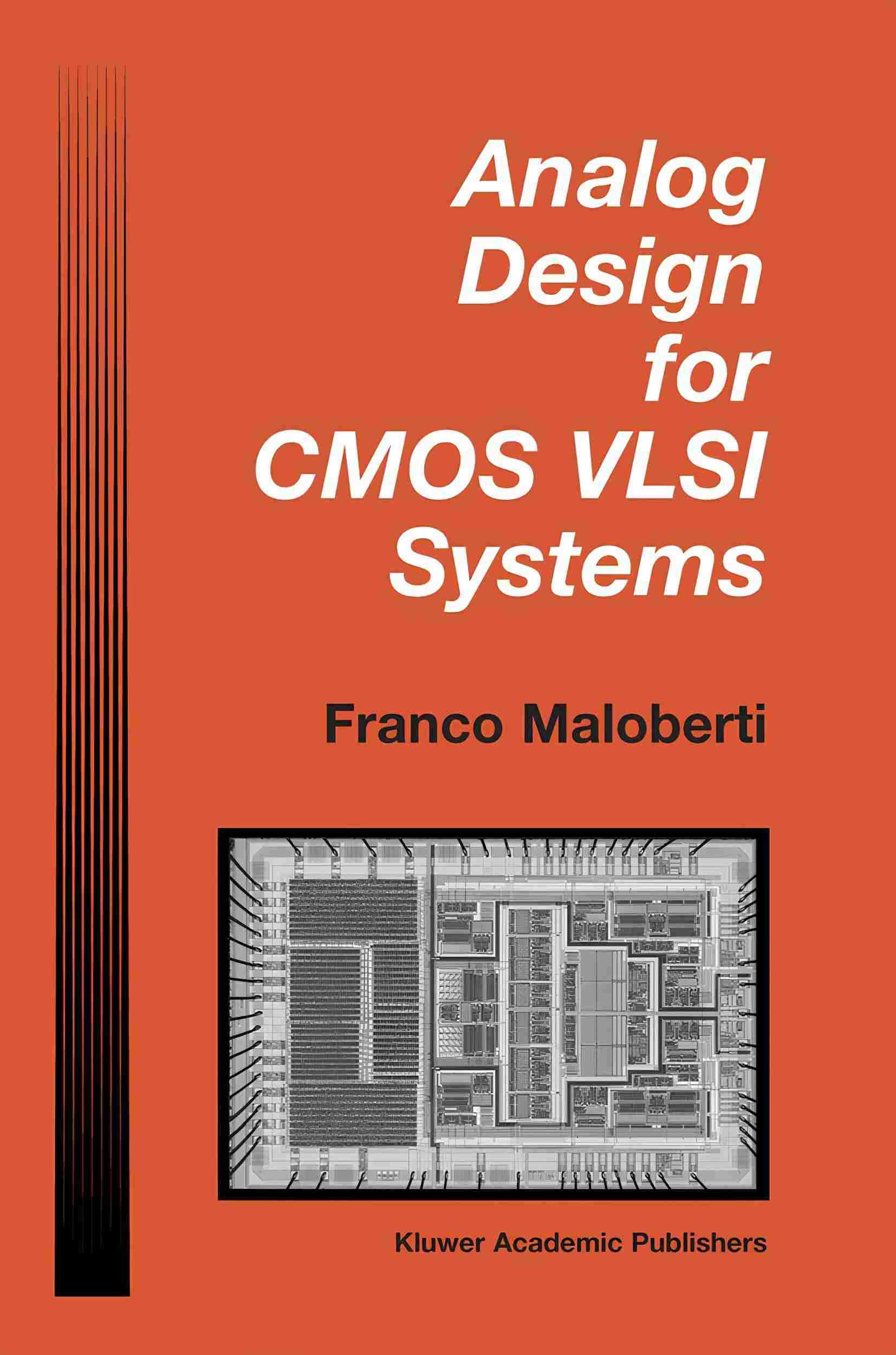 کتاب Analog Design for CMOS VLSI Systems (طراحی آنالوگ برای سیستم‌های CMOS VLSI) نسخه انگلیسی PDF | فرانکو مالوبرتی