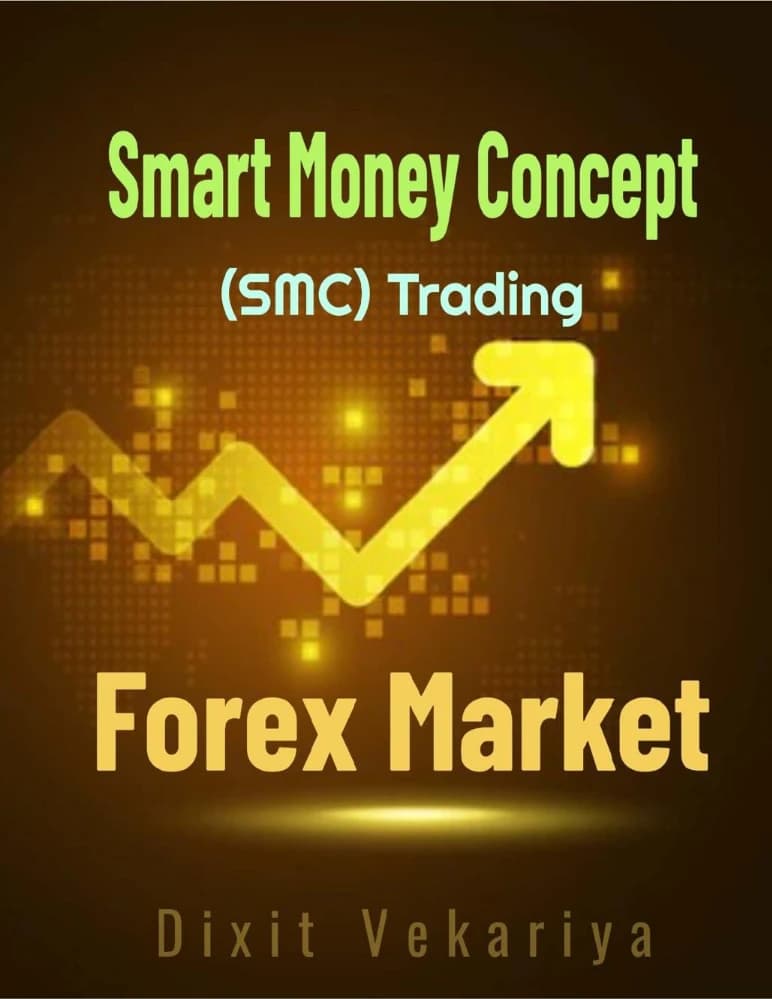 کتاب Smart Money Concepts (مفاهیم اسمارت مانی) نسخه انگلیسی PDF | وکاریا دیکشیت