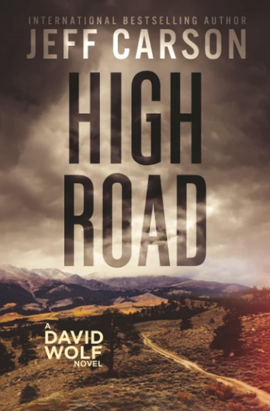 کتاب High Road (David Wolf Mystery Thriller Series Book 15) (متن کامل)