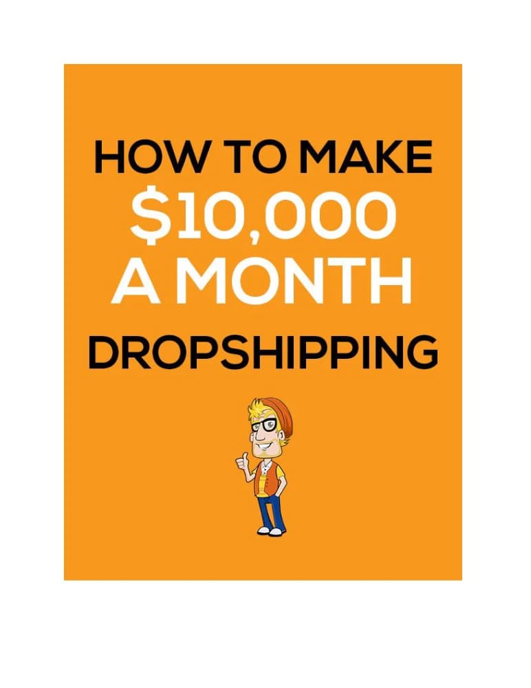 کتاب Updated: How to Make $10,000 a Month with Dropshipping (چگونه ماهی ۱۰ هزار دلار از دراپ‌شیپینگ درآمد داشته باشیم) نسخه انگلیسی PDF |