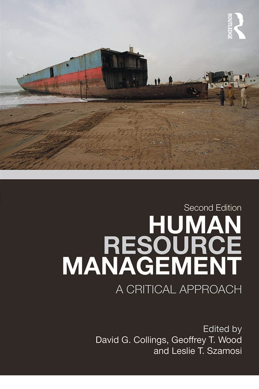 کتاب Human Resource Management (مدیریت منابع انسانی: رویکردی انتقادی) نسخه انگلیسی PDF | دیوید جی. کولینگز