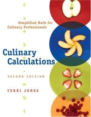 دانلود کتاب Culinary Calculations: Simplified Math for Culinary Professionals, 2nd Edition