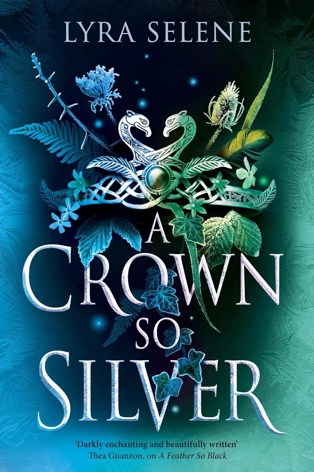 کتاب A Crown So Silver (The Fair Folk Trilogy Book 2) (متن کامل)
