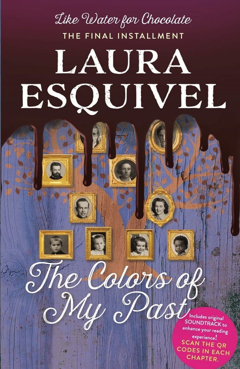 کتاب The Colors of My Past (Like Water for Chocolate Book 3) (متن کامل)