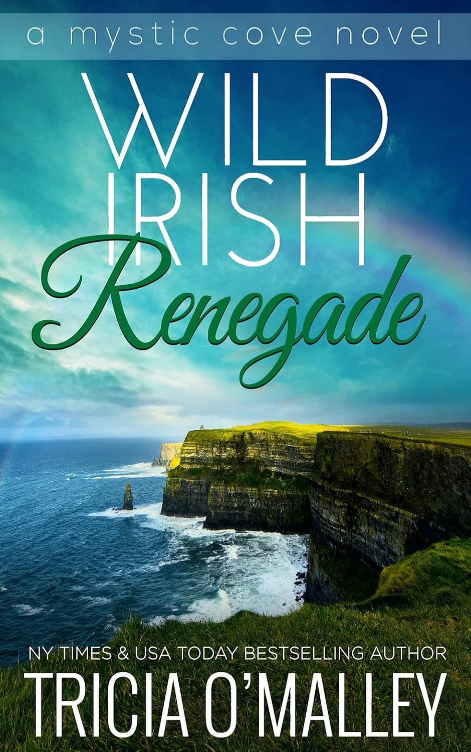 کتاب Wild Irish Renegade (The Mystic Cove Series Book 11) (متن کامل)