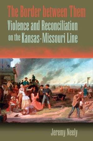 دانلود کتاب The Border Between Them: Violence and Reconciliation on the Kansas-missouri Line