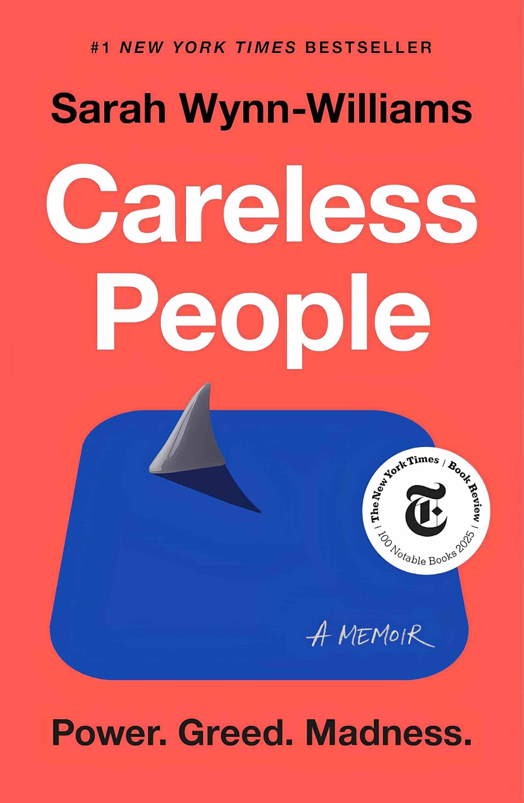 کتاب Careless People (آدمهای بیملاحظه) نسخه انگلیسی PDF | سارا وین-ویلیامز — تصویر ۲