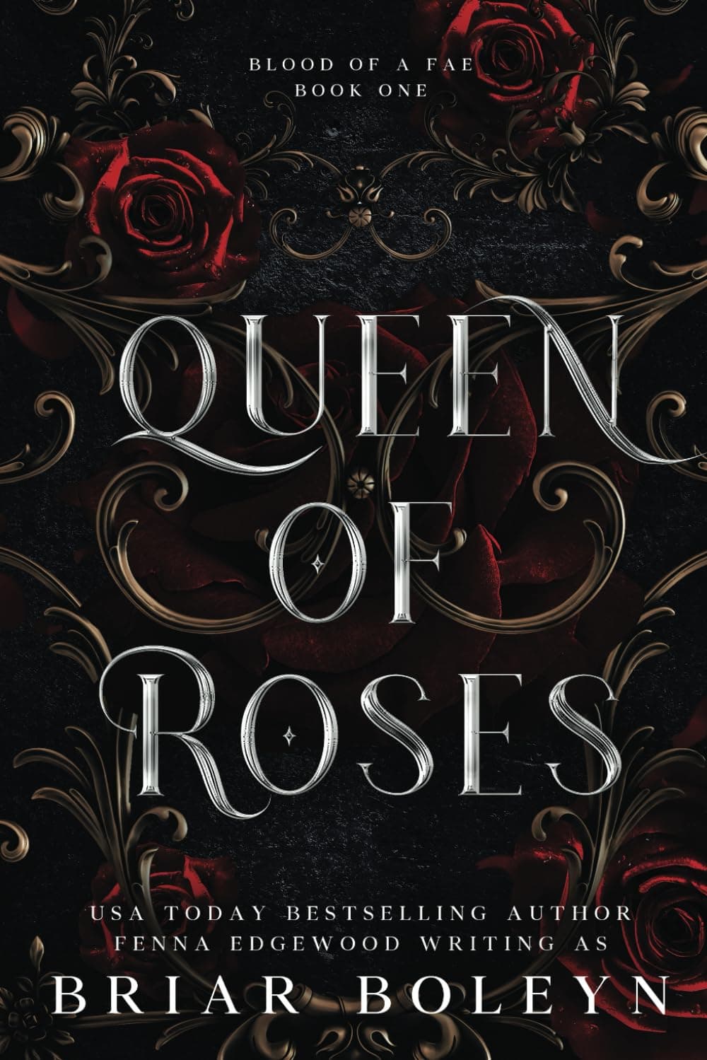 کتاب Queen of Roses (Blood of a Fae Book 1) (متن کامل)