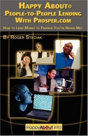 دانلود کتاب Happy About People-to-People Lending With Prosper.com: How to Lend Money to Friends You’ve Never Met