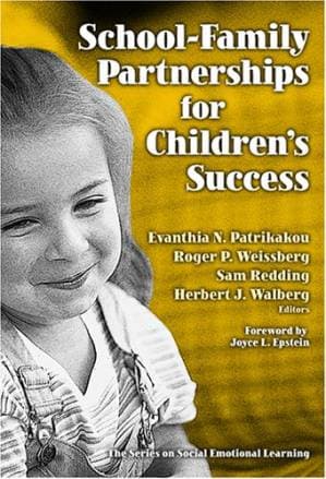 دانلود کتاب School-Family Partnerships for Children’s Success (Series on Social Emotional Learning)