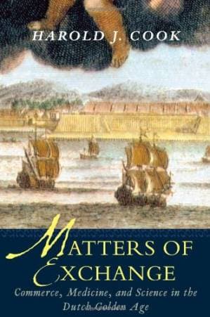 دانلود کتاب Matters of Exchange: Commerce, Medicine, and Science in the Dutch Golden Age