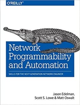 کتاب Network Programmability and Automation: Skills for the Next-Generation Network Engineer