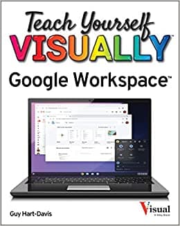 کتاب Teach Yourself VISUALLY Google Workspace (Teach Yourself VISUALLY (Tech))