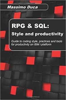 کتابRPG & SQL: Style and productivity: Guide to coding style, practices and productivity tools for the IBM i platform