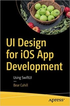 کتابUI Design for iOS App Development: Using SwiftUI 1st ed. Edition