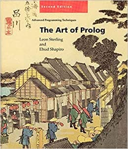 کتاب The Art of Prolog, Second Edition: Advanced Programming Techniques (Logic Programming)