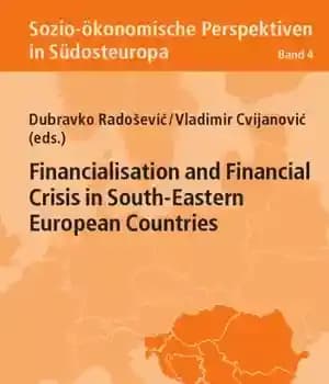 دانلود کتاب Financialisation and financial crisis in South-Eastern European countries – مالی شدن و بحران مالی در کشورهای اروپای جنوب…