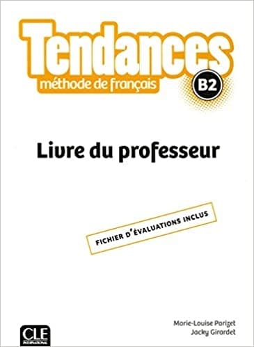 Tendances – Niveau B2 – guide