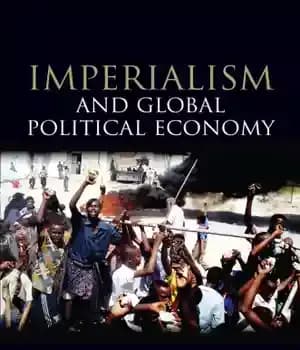 دانلود کتاب Imperialism and Global Political Economy – امپریالیسم و اقتصاد سیاسی جهانی