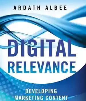 دانلود کتاب Digital Relevance: Developing Marketing Content and Strategies that Drive Results – ارتباط دیجیتال: توسعه محتوای بازاریابی و استراتژی…