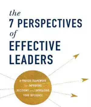 دانلود کتاب The 7 Perspectives of Effective Leaders – دیدگاه رهبران موثر