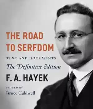 دانلود کتاب The road to serfdom: text and documents – جاده رعیت: متن و اسناد