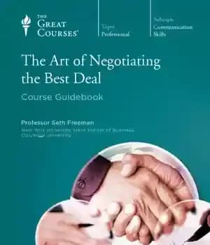 دانلود کتاب The Art of Negotiating the Best Deal – هنر مذاکره بهترین معامله