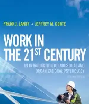 دانلود کتاب Work in the 21st Century An Introduction to Industrial and Organizational Psychology, 4th edition – کتاب کار در…