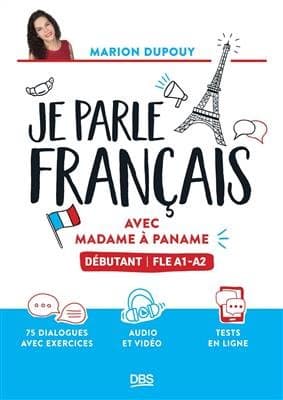 کتاب Je parle français avec Madame à Paname: Débutant